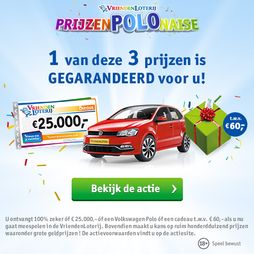 Vriendenloterij met PrijzenPOLOnaise. Altijd prijs!